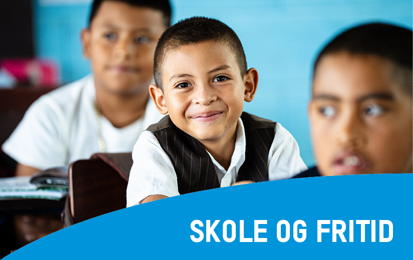 Skole og fritid
